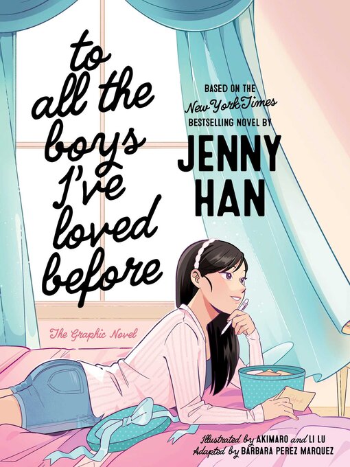 Title details for To All the Boys I've Loved Before by Jenny Han - Wait list